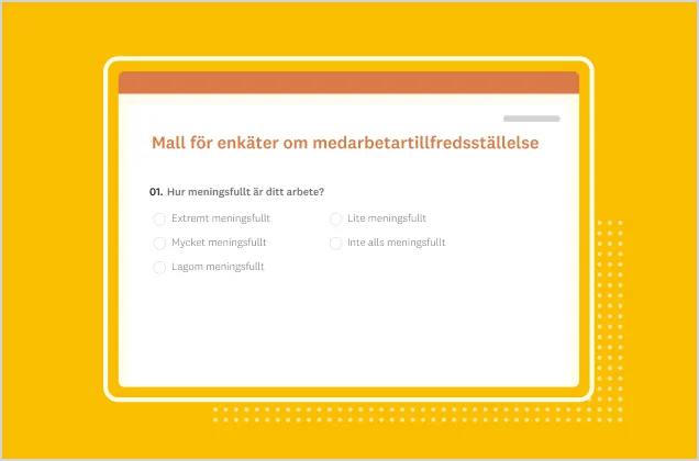 Mall för enkäter om medarbetartillfredsställelse